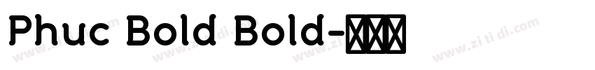 Phuc Bold Bold字体转换